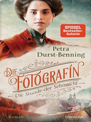 cover image of Die Fotografin--Die Stunde der Sehnsucht